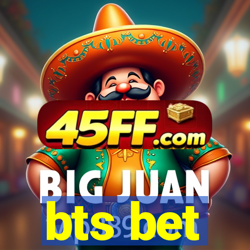 bts bet